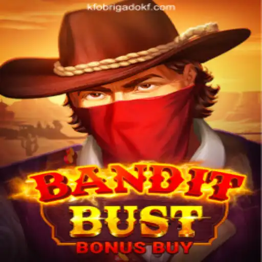 BanditBustBonusBuy: A Riveting Adventure in OBRIGADOKF.COM Oficial Slots Brasil #1